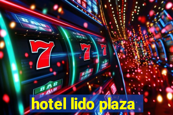 hotel lido plaza